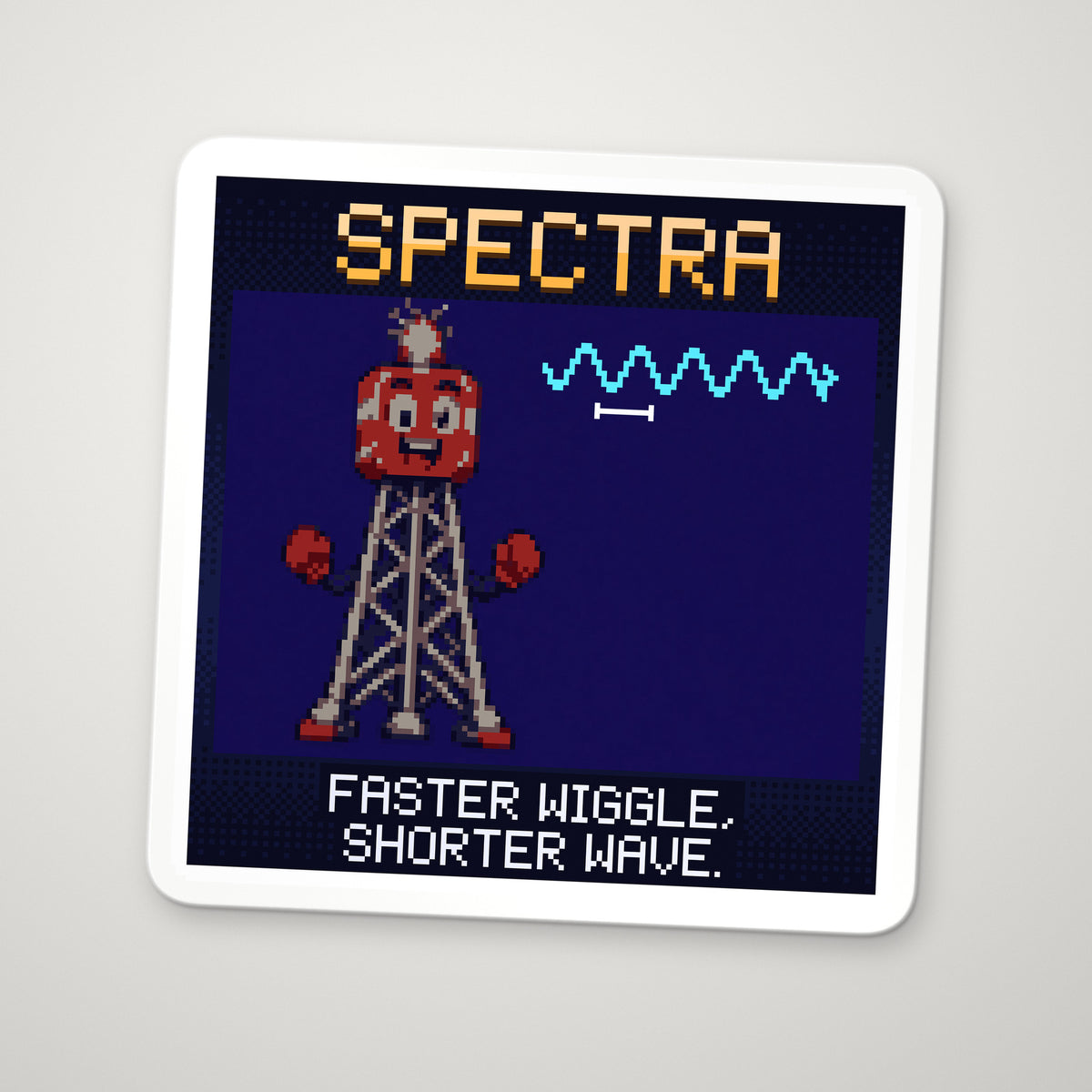 Pixel-art sticker of Spectra, personifying Wave Equation for Light, with the caption “Faster Wiggle, Shorter Wave.”