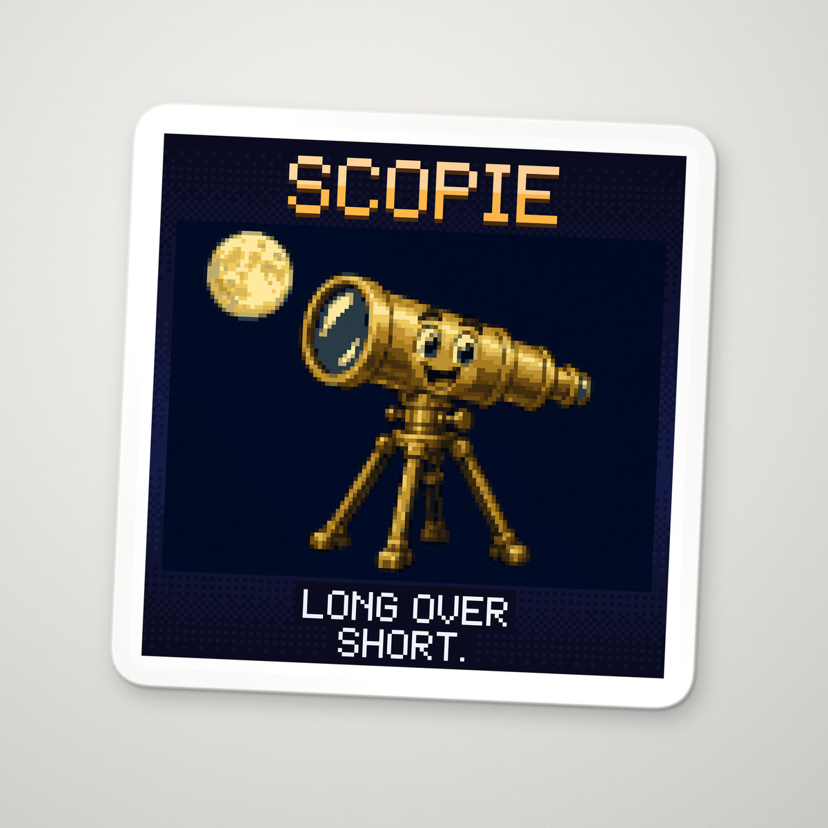 Pixel-art sticker of Scopie, personifying Telescope Magnification, with the caption “Long Over Short.”