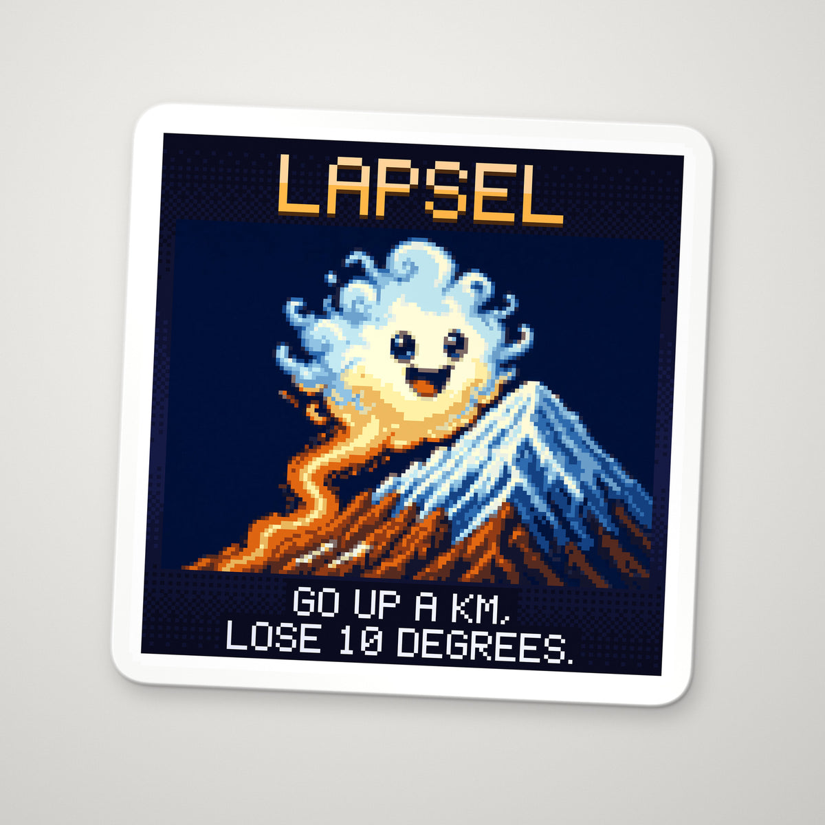 Pixel-art sticker of Lapsel, personifying Dry Adiabatic Lapse Rate, with the caption “Go Up A Km, Lose 10 Degrees.”