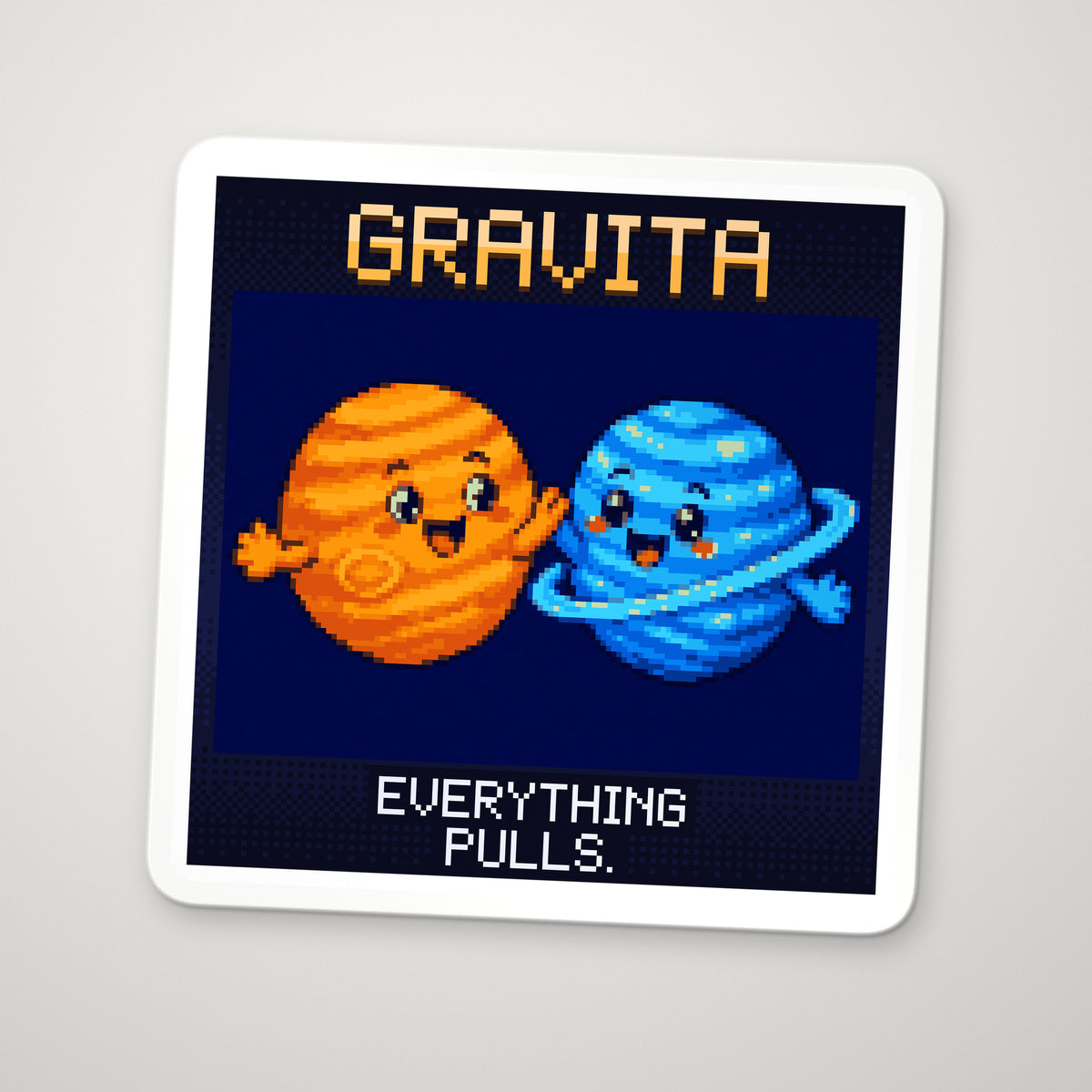 Pixel-art sticker of Gravita, personifying Universal Gravitation, with the caption “Everything Pulls.”