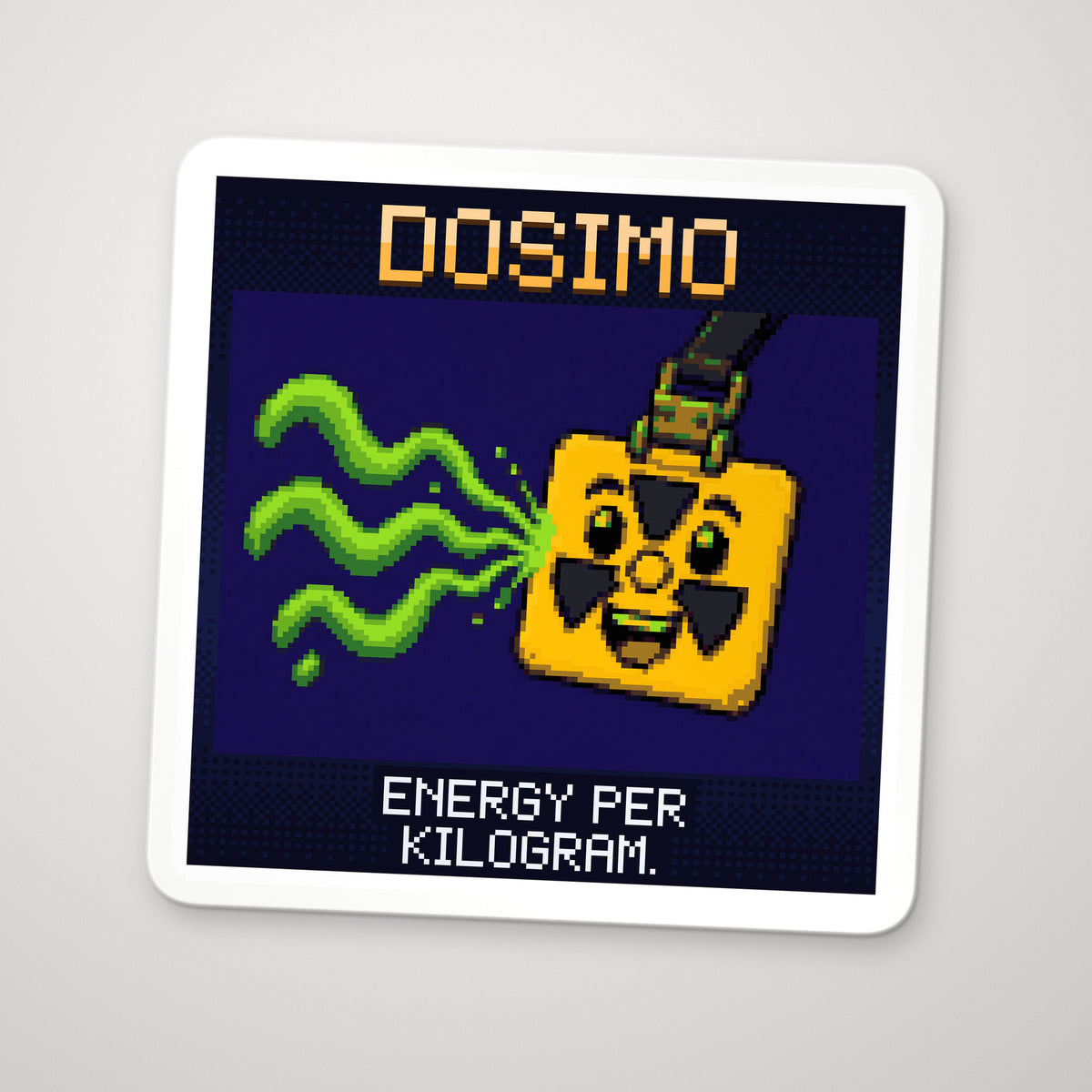 Pixel-art sticker of Dosimo, personifying Absorbed Dose, with the caption “Energy Per Kilogram.”
