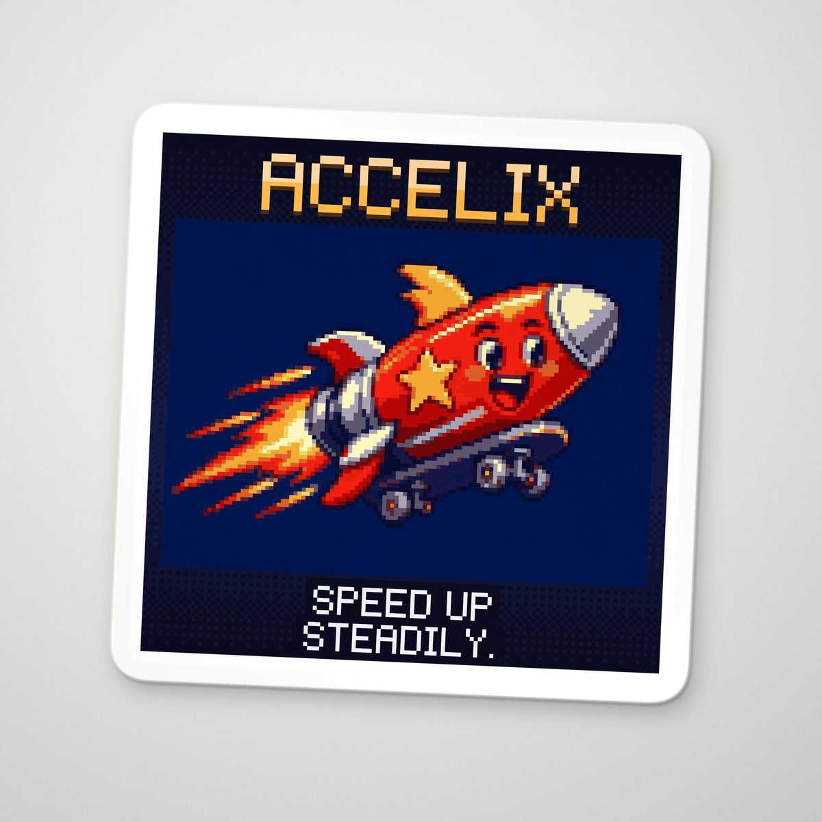 Pixel-art sticker of Accelix, personifying Constant Acceleration, with the caption “Speed Up Steadily.”