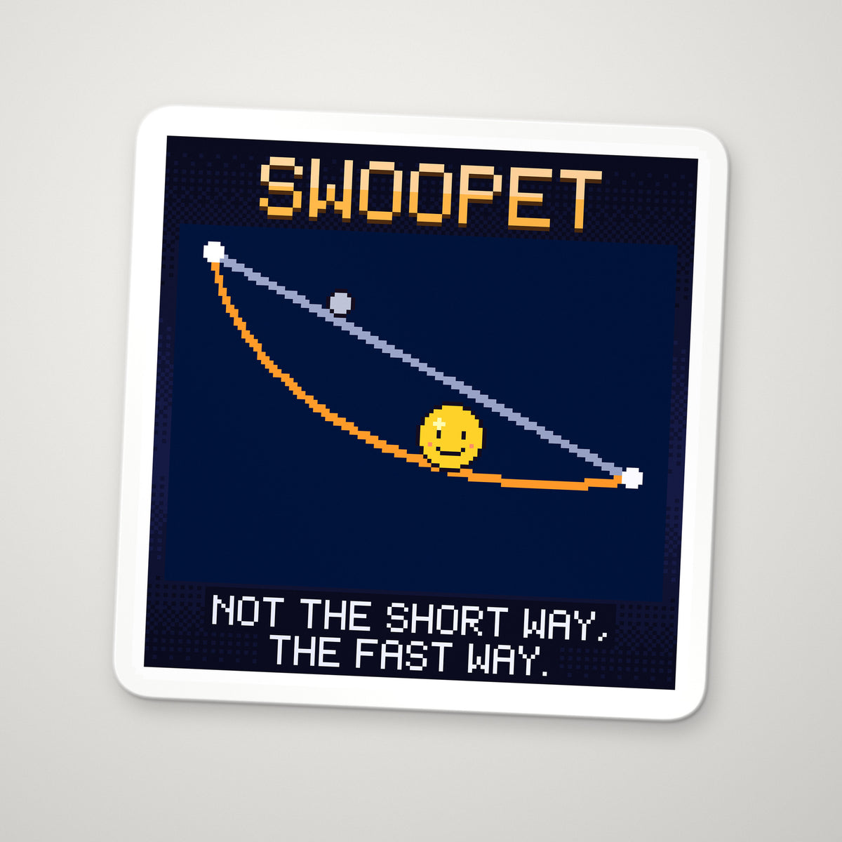 Pixel-art sticker of Swoopet, personifying Brachistochrone, with the caption “Not The Short Way, The Fast Way.”