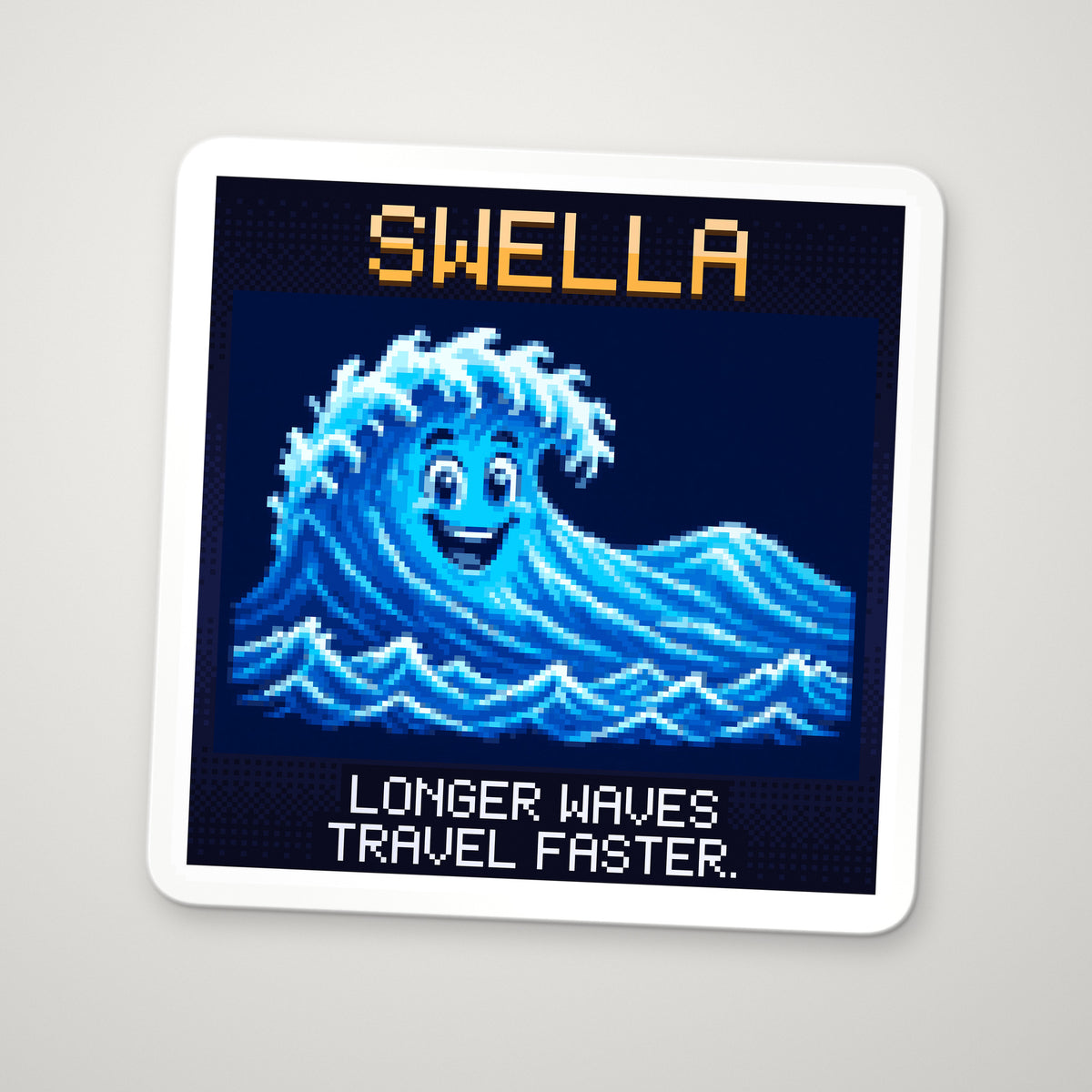Pixel-art sticker of Swella, personifying Deep-Water Wave Speed, with the caption “Longer Waves Travel Faster.”