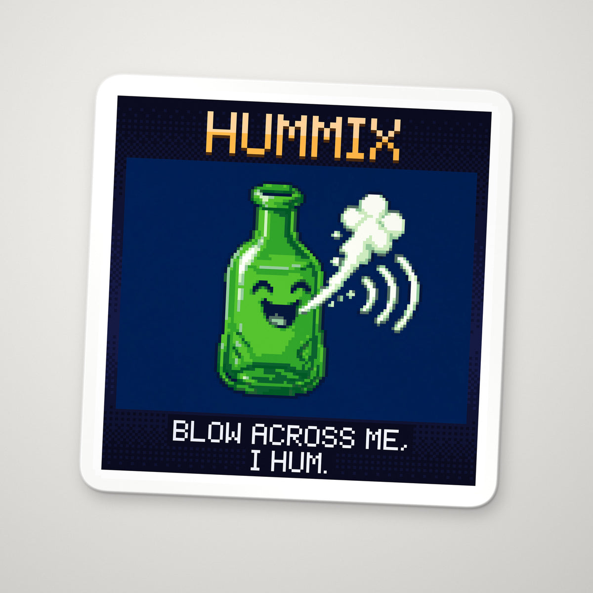 Pixel-art sticker of Hummix, personifying Helmholtz Resonance, with the caption “Blow Across Me, I Hum.”