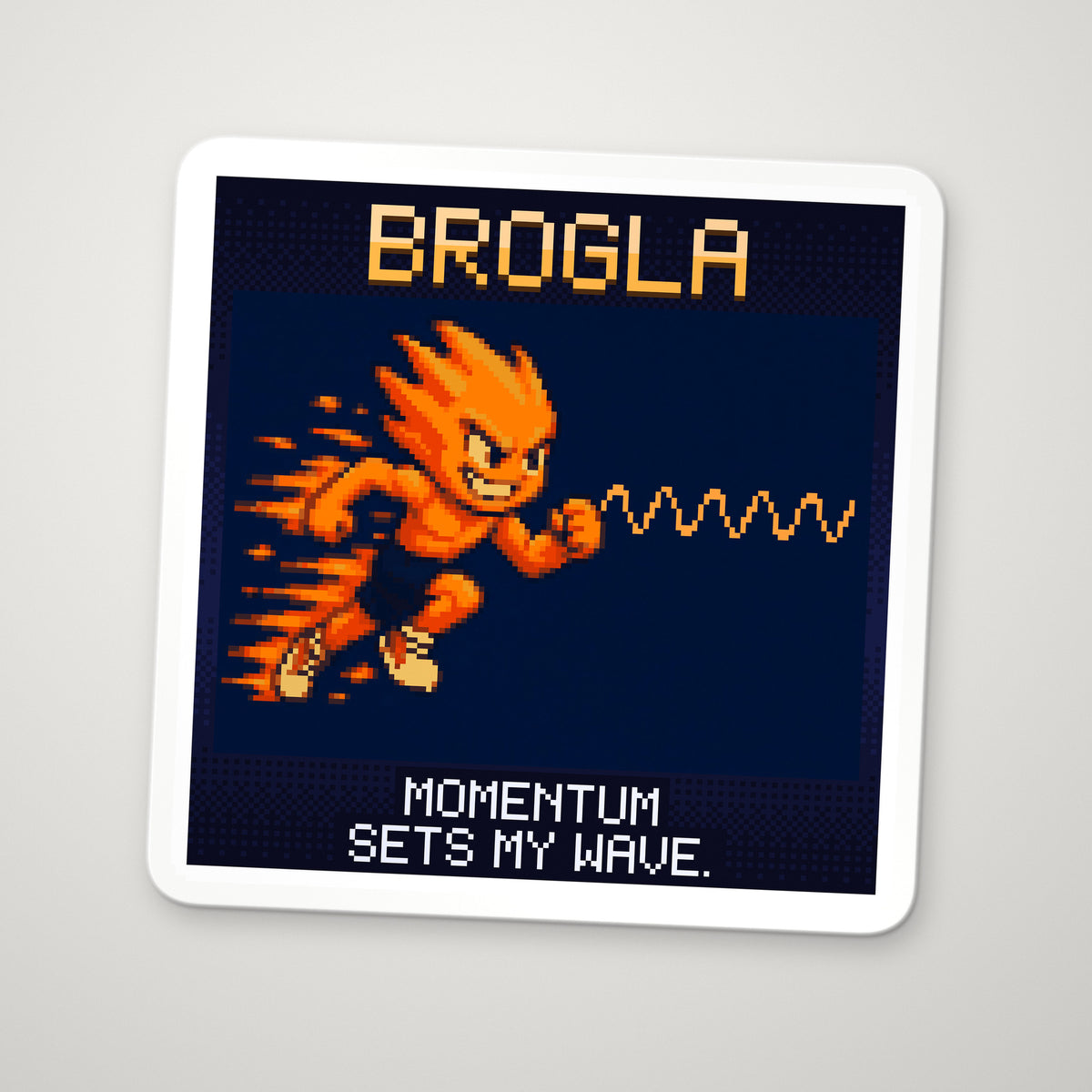Pixel-art sticker of Brogla, personifying de Broglie Wavelength, with the caption “Momentum Sets My Wave.”