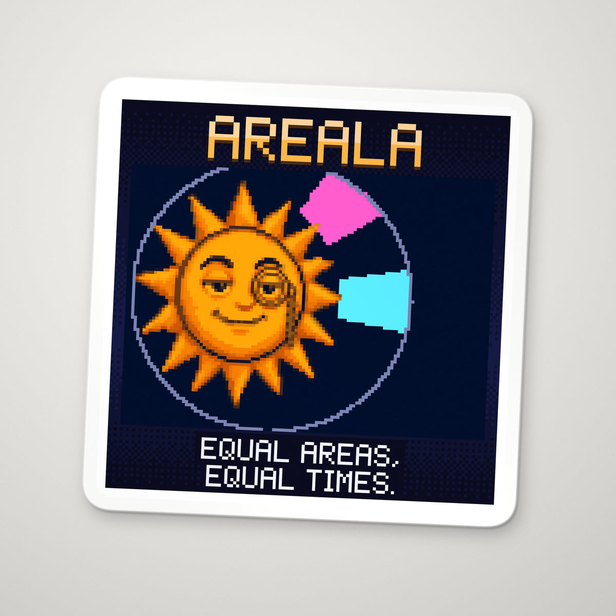 Pixel-art sticker of Areala, personifying Kepler's Second Law, with the caption “Equal Areas, Equal Times.”