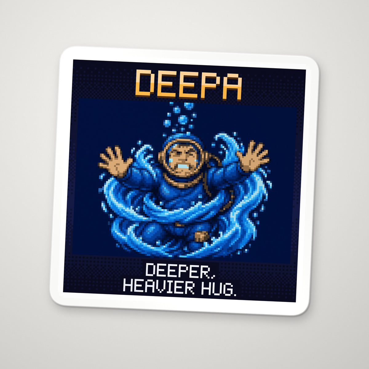 Pixel-art sticker of Deepa, personifying Hydrostatic Pressure, with the caption “Deeper, Heavier Hug.”