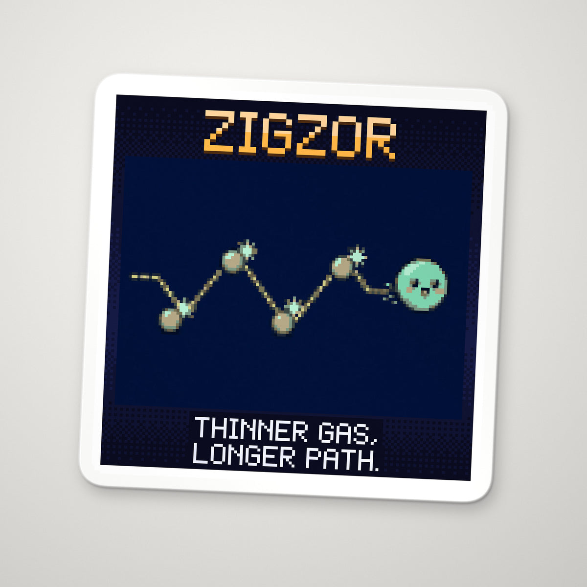 Pixel-art sticker of Zigzor, personifying Mean Free Path, with the caption “Thinner Gas, Longer Path.”
