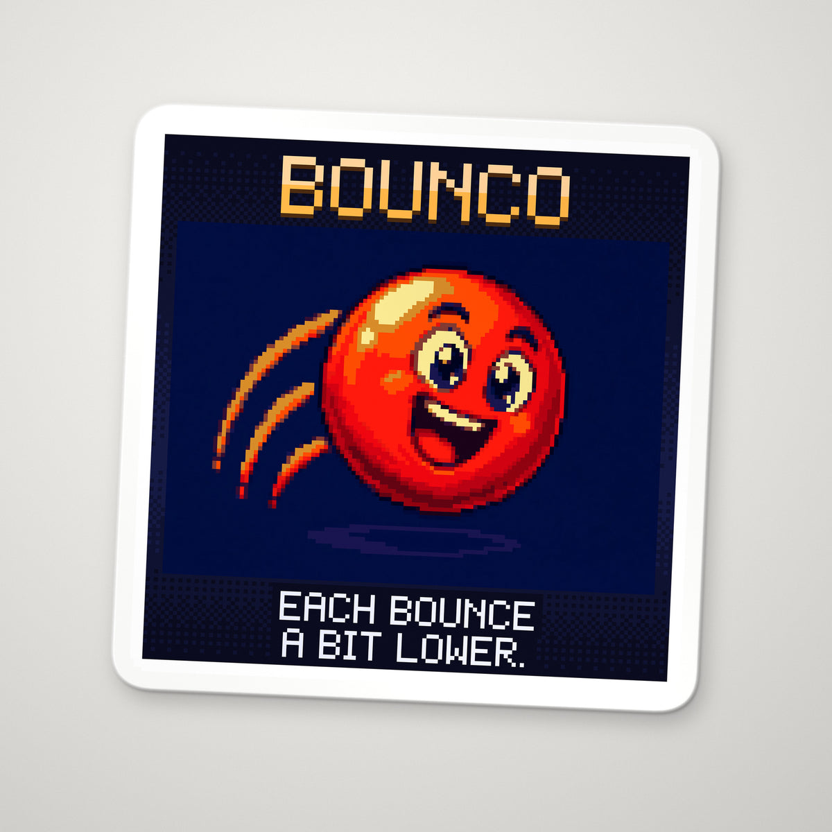 Pixel-art sticker of Bounco, personifying Coefficient of Restitution, with the caption “Each Bounce A Bit Lower.”