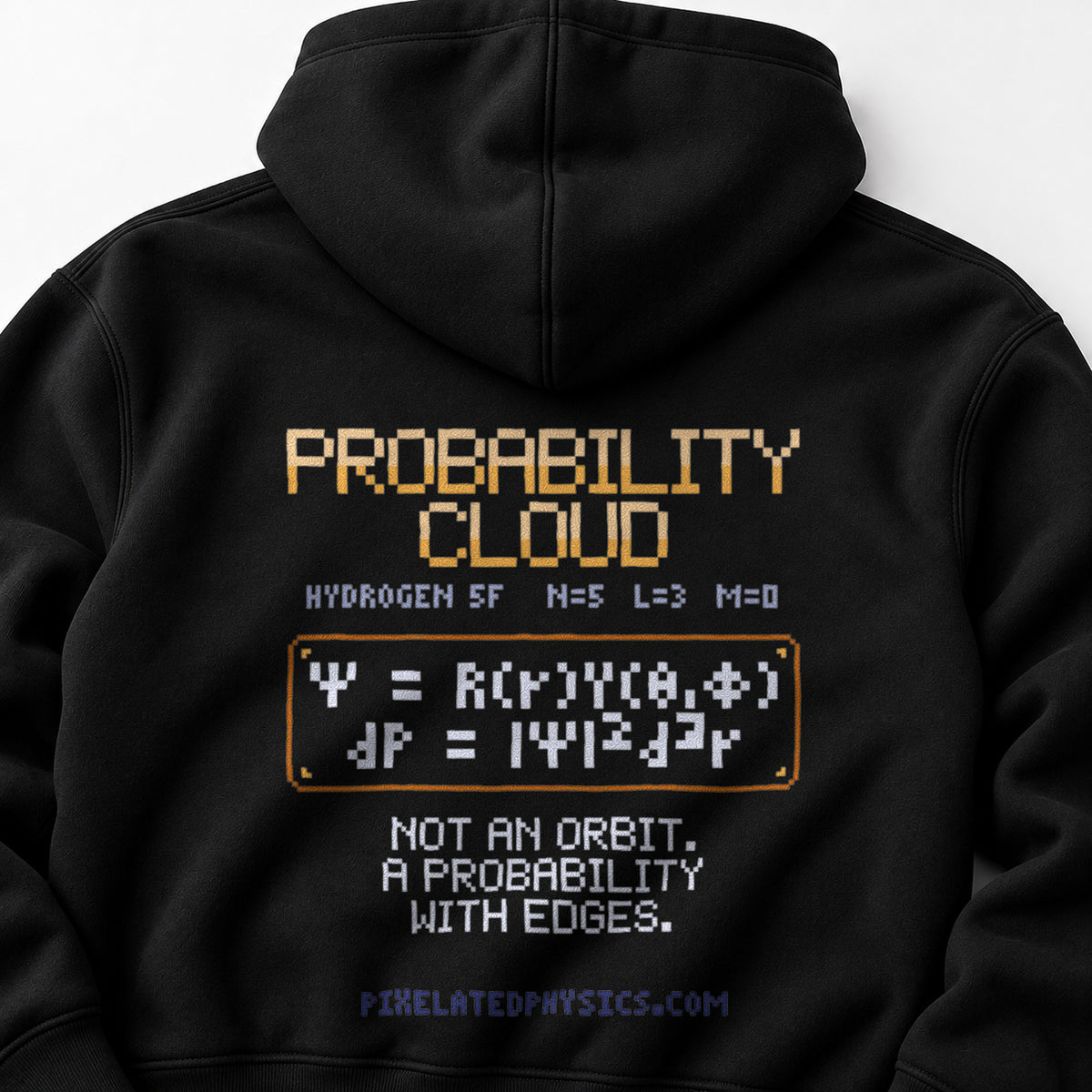 Black Probability Cloud physics hoodie, pixel-art hydrogen 5f orbital design, back view