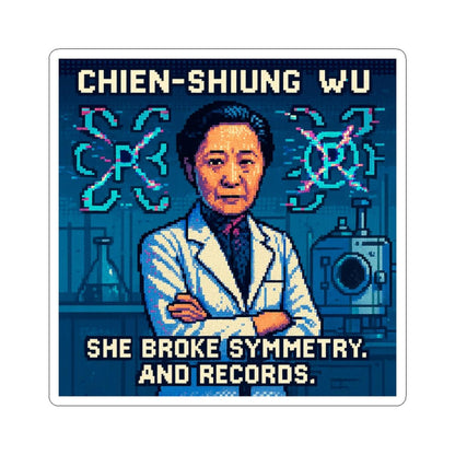 Chien-Shiung Wu pixel-art physics sticker – parity violation
