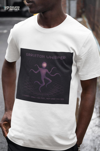 Graviton Whisper – Quantum Gravity / Force Carrier physics T-shirt