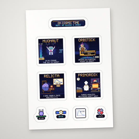 On Cosmic Time sticker sheet: pixel-art Muonaut, Orbitick, Relicta and Primordix stickers with props on a white A5 sheet