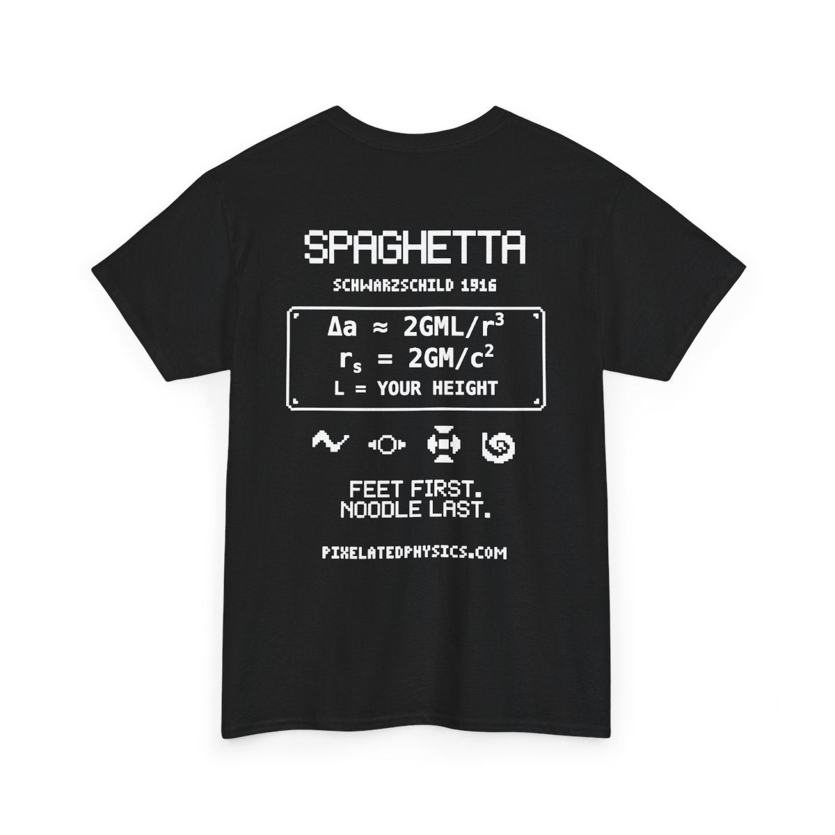 Back of Spaghetta tee: Black Hole Physics on a black shirt, white ink