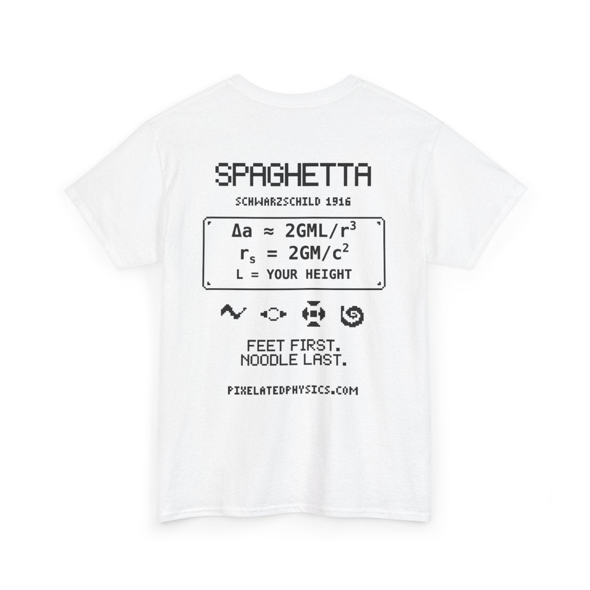 Back of Spaghetta tee: Black Hole Physics on a white shirt, black ink