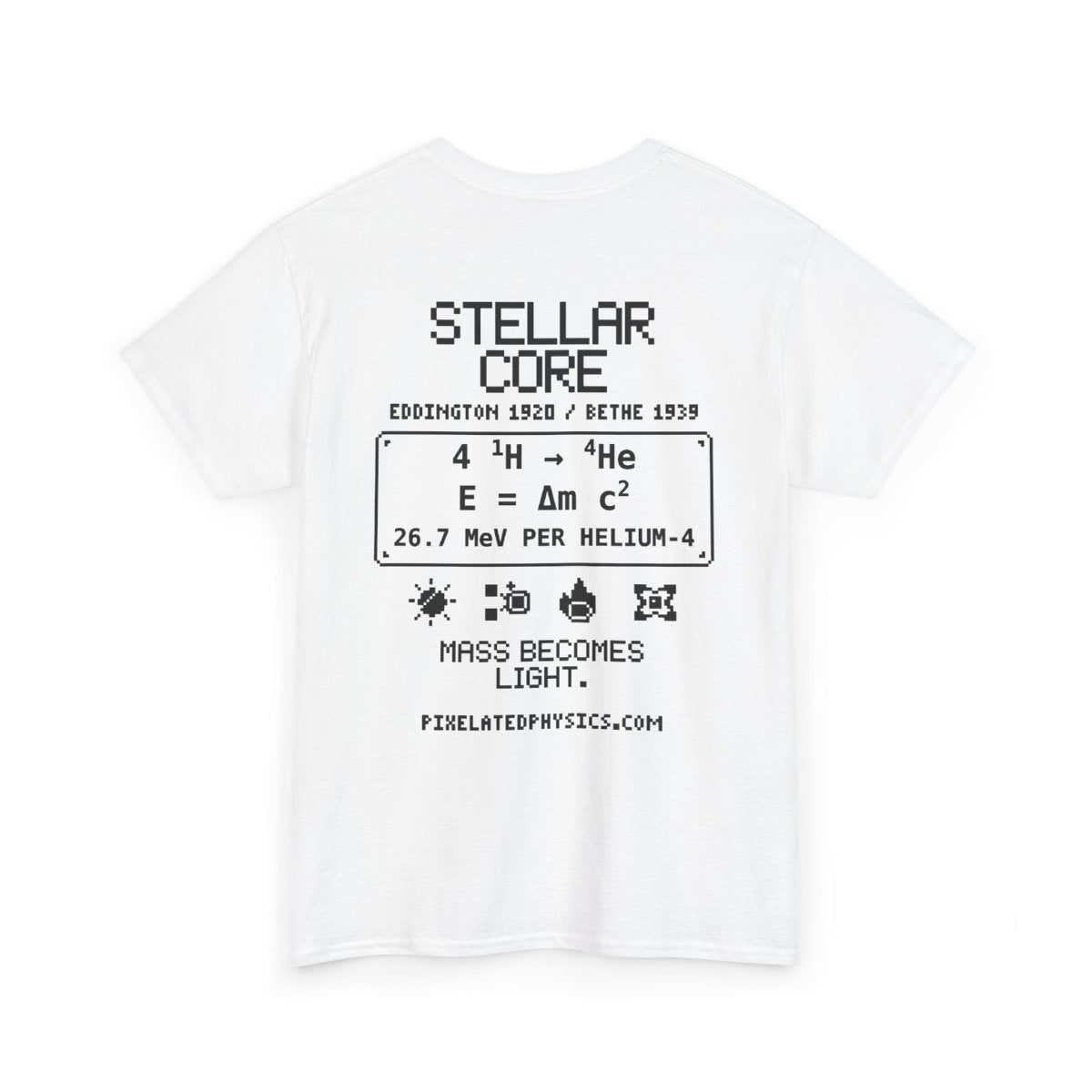 Back of Stellar Core tee: Nuclear Fusion on a white shirt, black ink