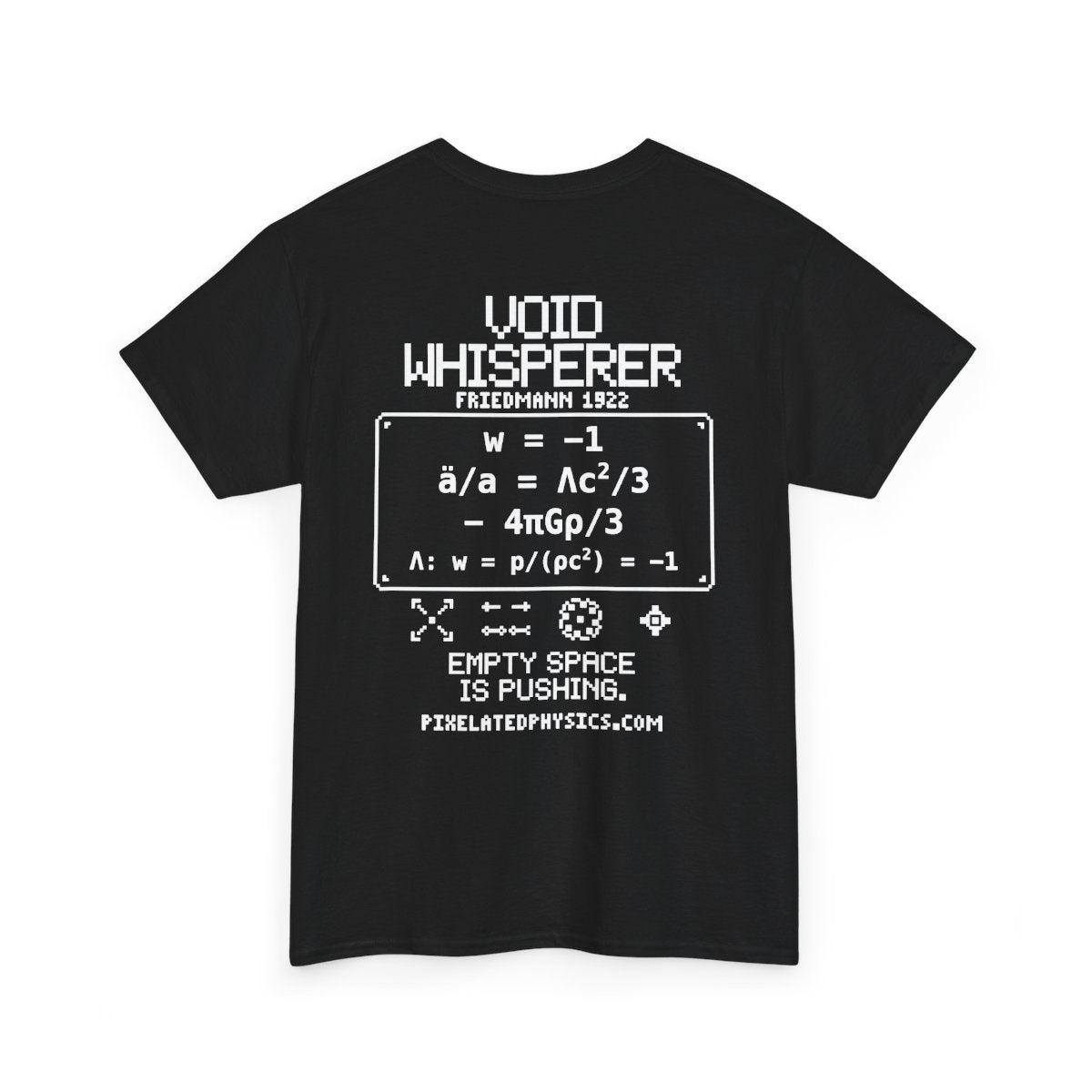 Back of Void Whisperer tee: Dark Energy Expansion on a black shirt, white ink